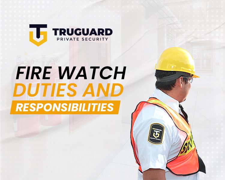 Fire watch duties and responsibilities