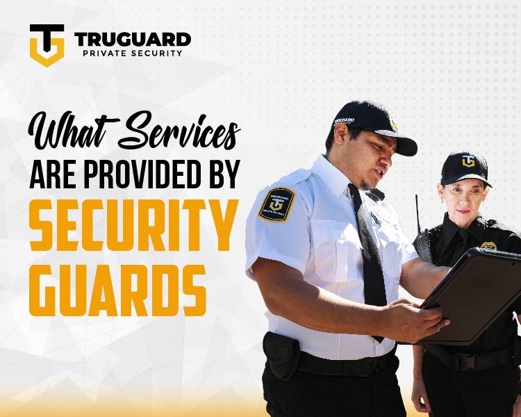what services are provided by security guards?